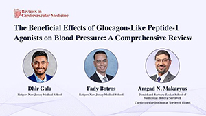 Video thumbnail for  The Beneficial Effects of Glucagon-Like Peptide-1 Agonists on Blood Pressure: A Comprehensive Review—Video interpretation by Amgad N. Makaryus